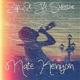 Nate Kenyon - Sip It 'Til Sunrise (Single)