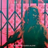 Lady Wray - Queen Alone