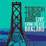 Tedeschi Trucks Band - Live From The Fox Oakland CD1