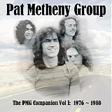 Pat Metheny Group - The PMG Companion, Vol. I (1976 - 1980) CD1