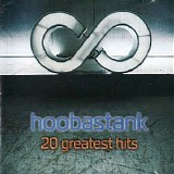 Hoobastank - 20 Greatest Hits