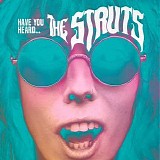 The Struts - Have You Heard (EP)