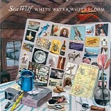 Sea Wolf - White Water, White Bloom