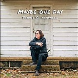 Bernie Chiaravalle - Maybe One Day