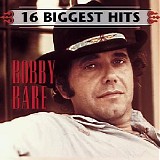 Bobby Bare - 16 Biggest Hits