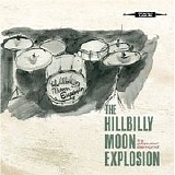 The Hillbilly Moon Explosion - By Popular Demand