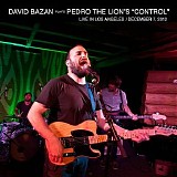 David Bazan - Pedro The Lion's Control - Live In Los Angeles