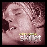 Skillet - Ardent Worship: Skillet Live