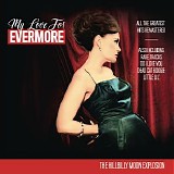 The Hillbilly Moon Explosion - My Love for Evermore