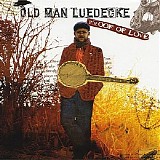 Old Man Luedecke - Proof of Love