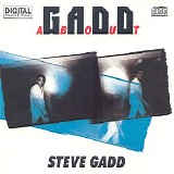 Steve Gadd Band - Gaddabout