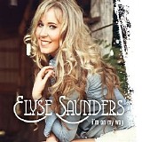 Elyse Saunders - I'm On My Way