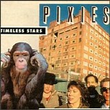 The Pixies - Timless Stars