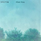 Wild Pink - Albert Ross (acoustic) [cds]