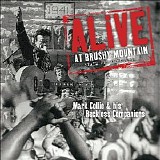 Mark Collie & His Reckless Companions - Alive At Brushy Mountain State Penitentiary