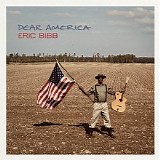 Eric Bibb - Dear America