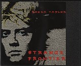 Roger Taylor - Strange Frontier