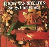 Ricky Van Shelton - Ricky Van Shelton Sings Christmas