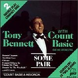 Tony Bennett & Count Basie - Some Pair