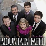 Mountain Faith - Save Me