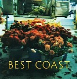 Best Coast - Make You Mine (EP)