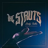 The Struts - Body Talks (Single)