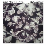 Esben and The Witch - Hexagons