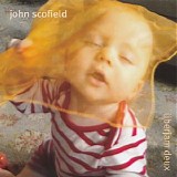 John Scofield - Uberjam Deux