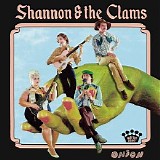 Shannon & the Clams - Onion