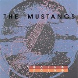 The Mustangs - Going Doing