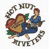 The Hot Nut Riveters - Moustashe Girl