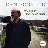John Scofield - Country for Old Men