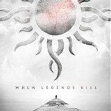 Godsmack - When Legends Rise