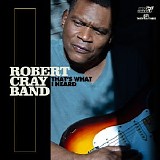 Robert Cray - That's What I Heard