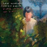 Paul Heaton & Jacqui Abbott - Wisdom, Laughter and Lines (Deluxe)