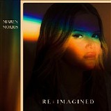 Maren Morris - Reimagined (Acoustic) EP