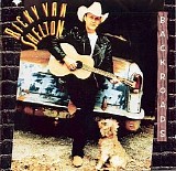 Ricky Van Shelton - Back Roads