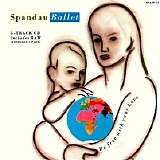 Spandau Ballet - Be Free With Your Love (12`maxi)