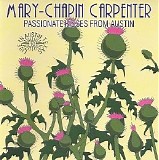 Mary Chapin Carpenter - Passionate Kisses From Austin