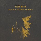 Jesse Malin - Meet Me At The End Of The World (EP)