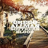 Gregg Allman - Southern Blood