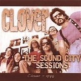 Clover - The Sound City Sessions