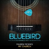 Maren Morris - My Church (Live from the Bluebird Cafe) (Single)
