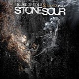 Stone Sour - House Of Gold And Bones Pt. 2