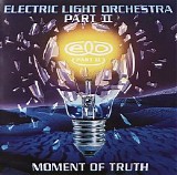 ELO II - Moment Of Truth