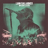 Liam Gallagher - MTV Unplugged (Live At Hull City Hall)