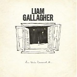 Liam Gallagher - All You're Dreaming Of