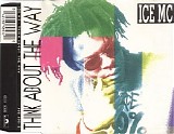 Ice MC - Think About The Way (CDM)