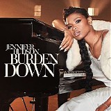 Jennifer Hudson - Burden Down