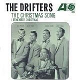 The Drifters - The Christmas Song / I Remember Christmas